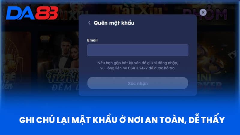 Ghi Chú Lại Mật Khẩu Ở Nơi An Toàn, Dễ Thấy