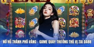 Nổ hũ thành phố vàng