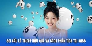 Soi cầu lô trượt