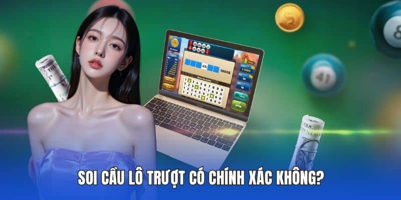 Soi Cầu Lô Trượt Hiệu Quả Và Cách Phân Tích Tại DA88 3 Soi cầu lô trượt có chính xác không?